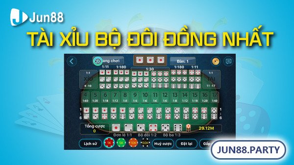 Tài xỉu bộ đôi đồng nhất